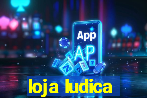 loja ludica